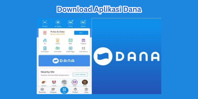 Download Aplikasi Dana
