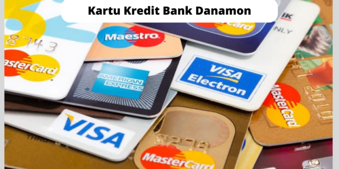 Kartu Kredit Bank Danamon