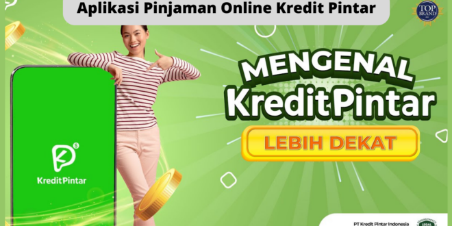 Aplikasi Pinjaman Online Kredit Pintar