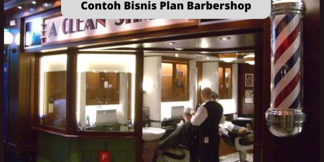 Contoh Bisnis Plan Barbershop