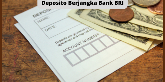 Deposito Berjangka Bank BRI